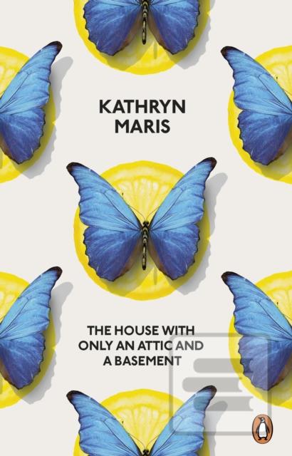 The House with Only an A… (Kathryn Maris)