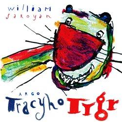 Kniha: Tracyho tygr - William Saroyan
