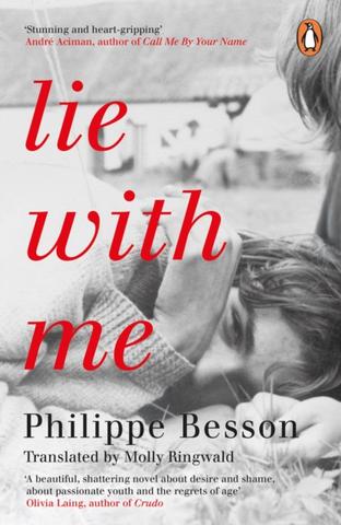 Kniha: Lie With Me - Philippe Besson