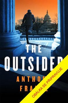 Kniha: Outsider - 1. vydanie - Anthony Franze