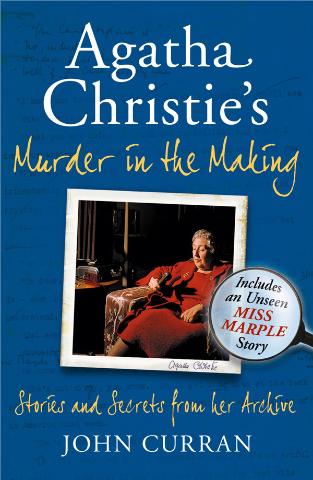 Kniha: Agatha Christie's Murder in the Making - John Curran