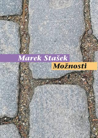 Kniha: Možnosti - Sv. 80 - 1. vydanie - Marek Stašek