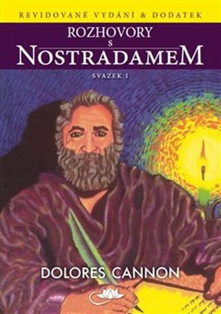 Kniha: Rozhovory s Nostradamem - Dolores Cannon