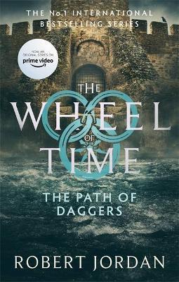 Kniha: The Path Of Daggers : Book 8 of the Wheel of Time - 1. vydanie - Robert Jordan