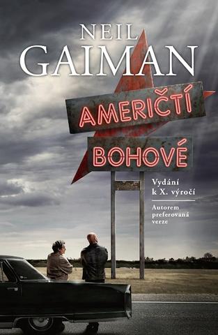 Kniha: Američtí bohové - Neil Gaiman