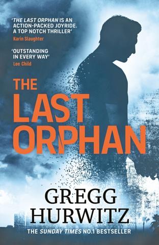 Kniha: The Last Orphan - Gregg Hurwitz