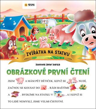Kniha: Obrázkové první čtení Zvířátka na statku