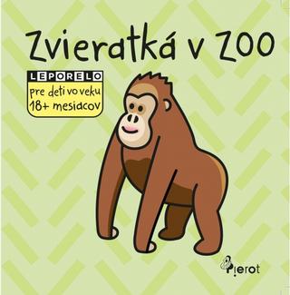 Kniha: Zvieratká v ZOO - Leporelo pre deti vo veku 18+ mesiacov - 1. vydanie - Jan Jiskra