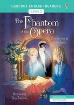 Kniha: The Phantom of the Opera - Usborne English Readers Level 2 - 1. vydanie - Mairi Mackinnon