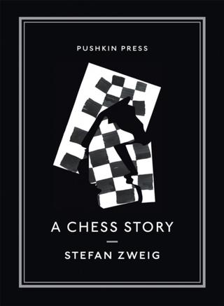 Kniha: A Chess Story - Stefan Zweig