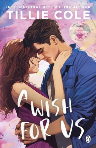Kniha: A Wish For Us - 1. vydanie - Tillie Coleová