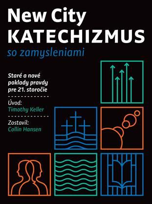 Kniha: New City Katechizmus - so zamysleniami - Collin Hansen