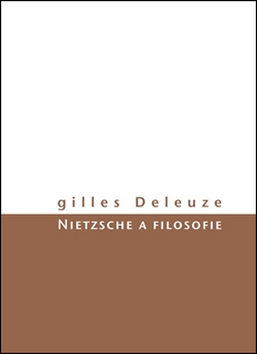 Kniha: Nietzsche a filosofie - Gilles Deleuze