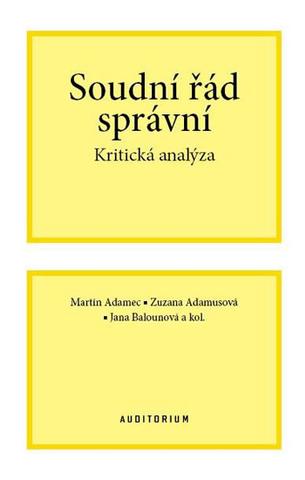 Kniha: Soudní řád správní - Kritická analýza - 1. vydanie