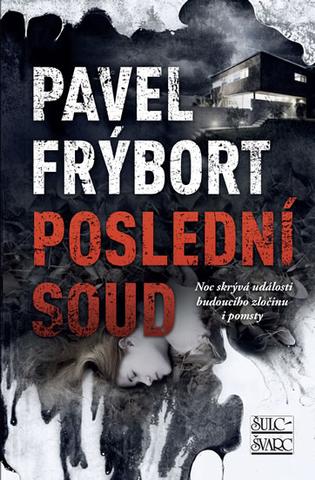 Kniha: Poslední soud - 4. vydanie - Pavel Frýbort