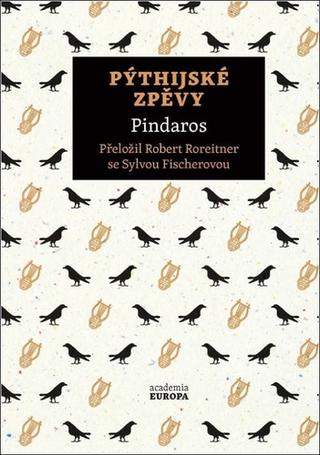 Kniha: Pýthijské zpěvy - 1. vydanie - Pindaros