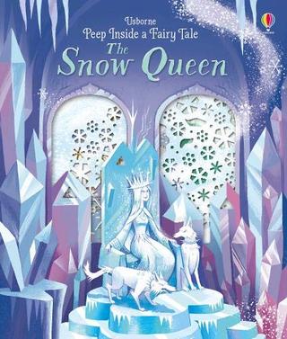 Kniha: Peep Inside a Fairy Tale Snow Queen - Anna Milbourne