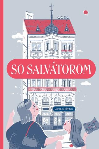 Kniha: So Salvátorom - Jana Juráňová