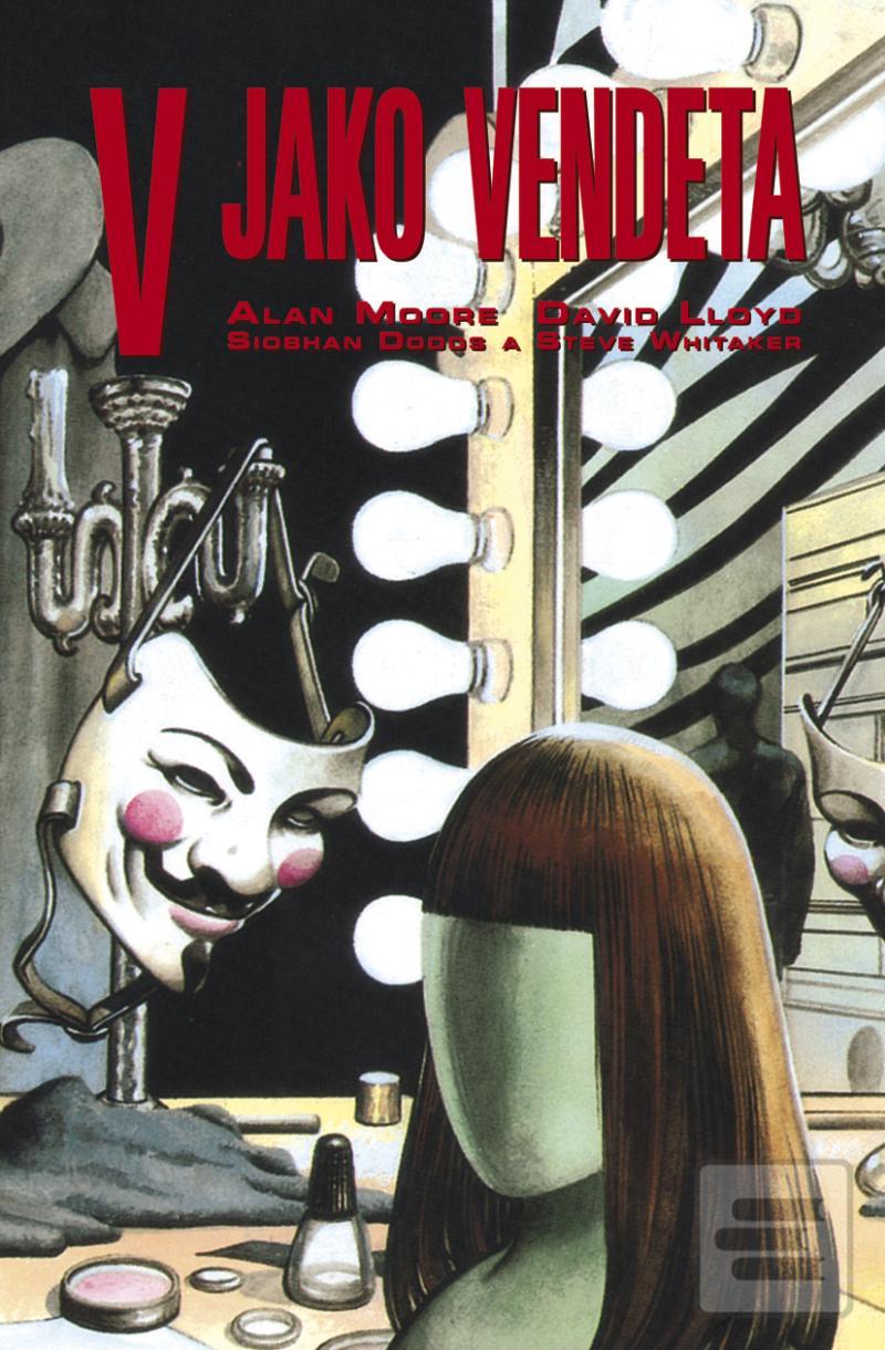 V jako vendeta (Alan Moore)