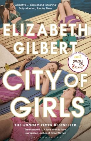 Kniha: City of Girls - Elizabeth Gilbertová