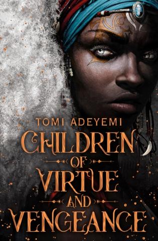 Kniha: Children of Virtue and Vengeance - Tomi Adeyemi