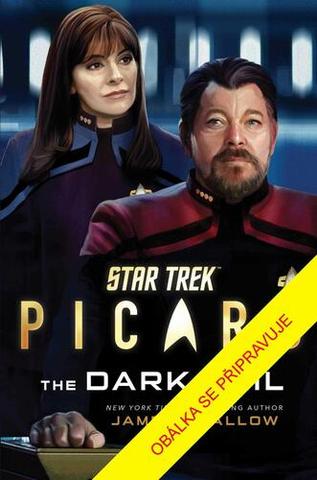 Kniha: Star Trek Picard Temný závoj - 1. vydanie - James Swallow
