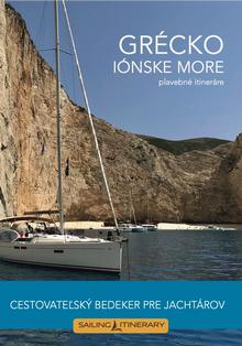 Kniha: Grécko – Iónske more: plavebné itineráre - Cestovateľský bedeker pre jachtárov - Tomáš Chudík