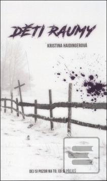 Kniha: Děti Raumy - Kristina Haidingerová