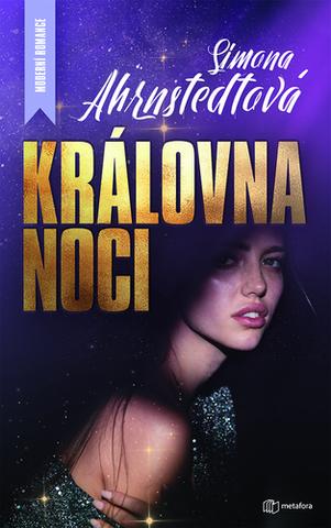 Kniha: Královna noci - 1. vydanie - Simona Ahrnstedtová