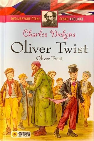 Kniha: Oliver Twist - Dvojjazyčné čtení česko-anglické - 1. vydanie - Charles Dickens