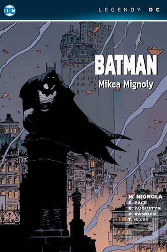 Kniha: Batman Mikea Mignoly - Legendy DC - 1. vydanie - Mike Mignola