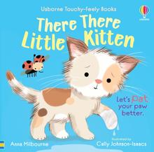 Kniha: There There Little Kitten - Anna Milbourne