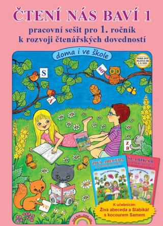 Kniha: Čtení nás baví 1 - Pracovní sešit pro 1. ročník k rozvoji čtenářských dovedností - Lenka Andrýsková