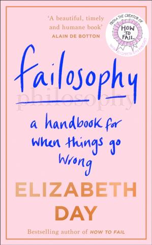 Kniha: Failosophy: A Handbook For When Things Go Wrong - 1. vydanie