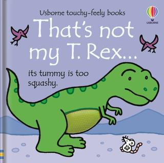 Kniha: That's Not My T. Rex... - 1. vydanie - Fiona Wattová