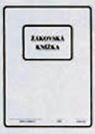 Kniha: Žákovská knížka - 1. vydanie