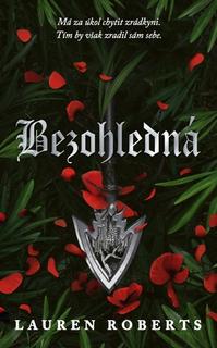Kniha: Bezohledná - Bezmocná 2.díl - 1. vydanie - Lauren Roberts
