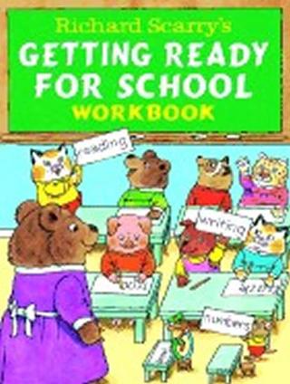 Kniha: Richard Scarry´s Getting Ready for School Book - 1. vydanie - Richard Scarry
