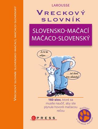 Kniha : Vreckový slovník slovensko-mačací/mačaco-slovenský