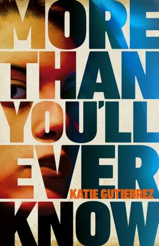 Kniha: More Than You'll Ever Know - Katie Gutierrez