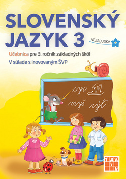 Kniha: Slovenský jazyk 3 Učebnice - 1. vydanie