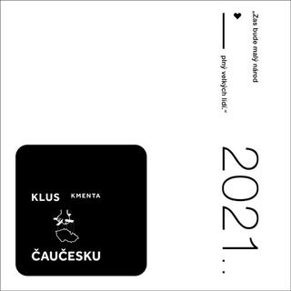 Médium CD: ČAUČESKU - 2021 - Jaroslav Kmenta; Tomáš Klus; Jiří Burian; Tomáš Klus
