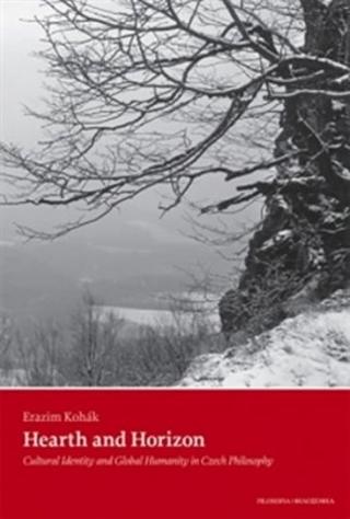 Kniha: Hearth and Horizon - Erazim Kohák