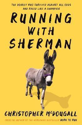 Kniha: Running with Sherman - Christopher McDougall