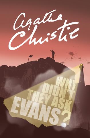 Kniha: Why Didn't They Ask Evans? - Agatha Christie