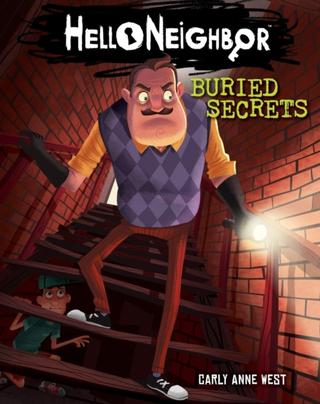 Kniha: Hello Neighbor: Buried Secrets