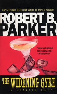 Kniha: The Widening Gyre - Robert B. Parker