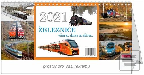 Kalendár stolný: Železnice včera, dnes a zítra - stolní kalendář 2021