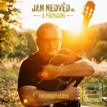 Kniha: Nedved Jan Ml. & Pribuzni: Chlapske Slovo - CD - UNIVERSAL CZECH