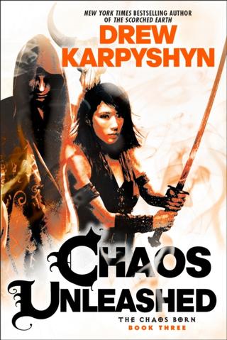 Kniha: Chaos Unleashed - Drew Karpyshyn
